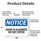 Signmission Door Is Alarmed Do Not Enter OSHA Notice Sign, Plastic, 10in W x 7in L, 2PK OS-2PACK-NS-P-710-L-11483 - alternate 2